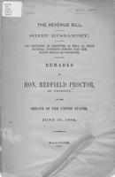 The revenue bill : sheep husbandry, the doctrines of scripture as well as great             national interests demand that our flocks should be preserved; remarks of Hon. Redfield             Proctor, of Vermont, in the Senate of the United States, June 1