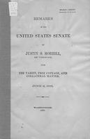Remarks in the United States Senate / by Justin S. Morrill, of Vermont, upon the             tariff, free coinage, and collateral matter, June 2, 1896.