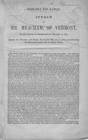 Nebraska and Kansas : speech of Mr. Meacham, of Vermont, in the House of             Representatives, Feb. 15, 1854, against the Nebraska and Kansas territorial bill, and in             favor of maintaining the government faith with the Indian tribes.